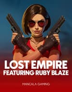 Lost Empire: Featuring Ruby Blaze
