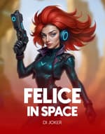 Felice in Space