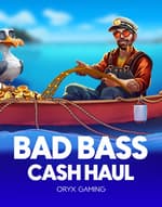 Bad Bass Cash Haul
