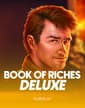 Book Of Riches Deluxe