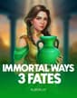 Immortal Ways 3 Fates