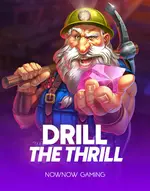 Drill The Thrill