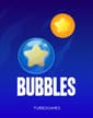 Bubbles