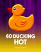 40 Ducking Hot
