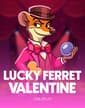Lucky Ferret Valentine