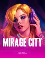 Mirage City