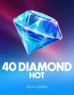 40 Diamond Hot