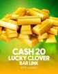 Cash 20 Lucky Clover Bar Link