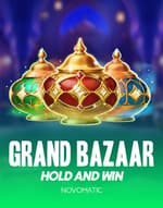 Grand Bazaar Hold & Win