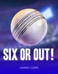 6 or Out