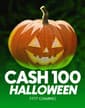 Cash 100 Halloween