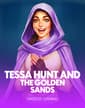 Tessa Hunt
and the Golden Sands