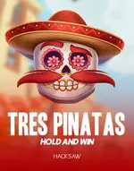 Tres Pinatas Hold & Win