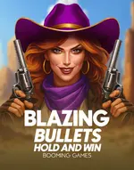 Blazing Bullets: Hold and Win
