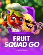 Fruit Squad Go