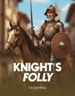 Knight’s Folly