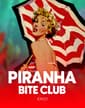 Piranha Bite Club