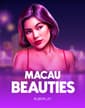Macau Beauties