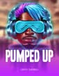 Pumped Up