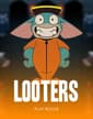 Looters