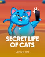 Secret Life Of Cats