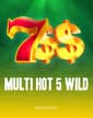 Multi Hot 5 Wild